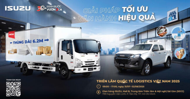 ISUZU VIỆT NAM THAM GIA TRIỂN LÃM QUỐC TẾ LOGISTICS VIỆT NAM 2025 – ĐỒNG HÀNH CÙNG DOANH NGHIỆP VỚI “GIẢI PHÁP TỐI ƯU – VẬN HÀNH HIỆU QUẢ”
