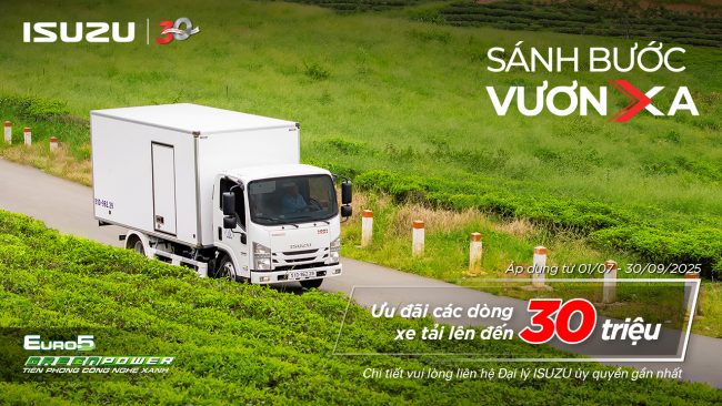 CHƯƠNG TRÌNH KHUYẾN MÃI CHO DÒNG XE ISUZU TỪ 01/07 - 30/09/2025